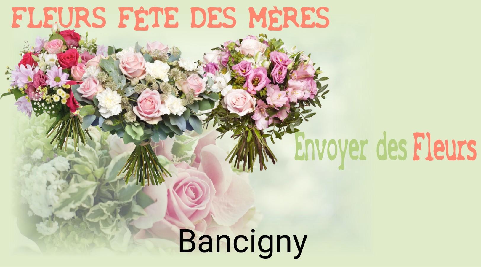 Bouquet de Fête des Mères livré à Bancigny